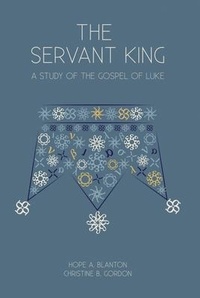 Abbildung von: The Servant King - 19Baskets, Inc.