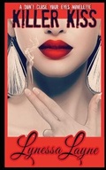 Cover: Killer Kiss - Lynessa Layne Literature