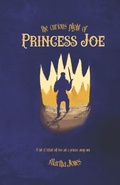 Cover: The Curious Plight of Princess Joe - Line by Lion Publications