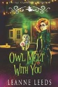 Cover: Owl Melt with You - Badchen Publishing