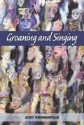 Cover: Groaning and Singing - Futurecycle Press