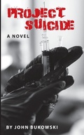Cover: Project Suicide - Pathbinder Publishing, LLC