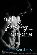 Cover: Not Fooling Anyone - Smartypants Romance