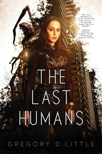 Enlarge image Cover: The Last Humans - Cursed Dragon Ship Publishing, LLC