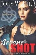 Cover: Arcane Shot - Story Witch Press