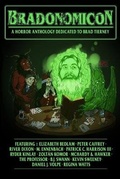 Cover: Bradonomicon - Potter's Grove Press LLC