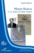 Cover: Marios Hakkas et la qu&ecirc;te du signe vivant - &Eacute;tudes grecques