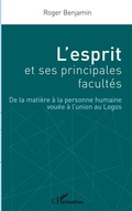 Cover: L'esprit et ses principales facult&eacute;s - Editions L'Harmattan