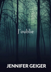 Enlarge image Cover: J'oublie - Books on Demand