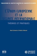 Cover: L'Union Europ&eacute;enne et la s&eacute;curit&eacute; internationale - Academia