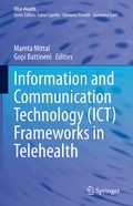 Cover: Information and Communication Technology (ICT) Frameworks in Telehealth - Springer