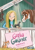 Cover: Greta und Gauner 1: Zauberponys gibt es doch! - Planet!