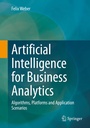 Cover: Artificial Intelligence for Business Analytics - Springer Vieweg