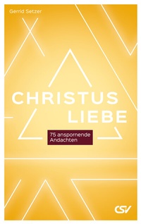 Abbildung von: Christusliebe - Christliche Schriftenverbreitung e.V., Abt. Verlag