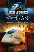 Cover: HEILIGE UND S&Uuml;NDER (Die Ritter des Vatikan 11) - Luzifer-Verlag