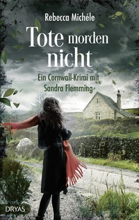 Abbildung von: Tote morden nicht - Dryas Verlag