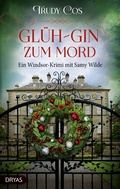 Cover: Gl&uuml;h-Gin zum Mord - Dryas Verlag