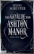 Cover: Das Gem&auml;lde von Ashton Manor - Dryas Verlag
