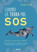 Cover: Cuando la Tierra pide SOS - Diversa Ediciones