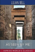 Cover: As Seen By Me (Esprios Classics) - Blurb Inc