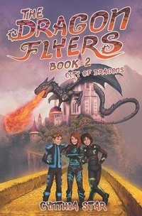 Enlarge image Cover: The Dragon Flyers Book Two - Cynthia Star Books