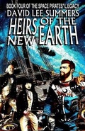 Cover: Heirs of the New Earth - Hadrosaur Press