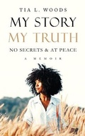 Cover: My Story, MyTruth - I Write Writing Academy, LLC.