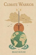 Cover: Climate Warrior - Wisdom House Books