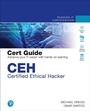 Cover: CEH Certified Ethical Hacker Cert Guide - Pearson It Certification
