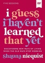 Cover: I Guess I Haven't Learned That Yet Video Study - HarperChristian Resources