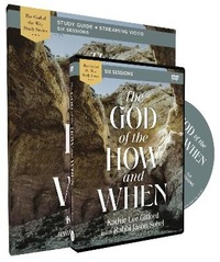 Enlarge image Cover: The God of the How and When Study Guide with DVD - HarperChristian Resources