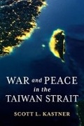 Cover: War and Peace in the Taiwan Strait - Columbia University Press