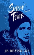 Cover: Snow Time (Crossing The Divide Short Story Series, #5) - Tsubaki Press