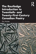 Cover: The Routledge Introduction to Twentieth- and Twenty-First-Century Canadian Poetry - Routledge