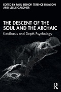 Bild: The Descent of the Soul and the Archaic - Routledge