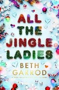 Cover: All the Jingle Ladies - Scholastic