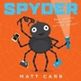 Cover: Spyder (NE) - Scholastic