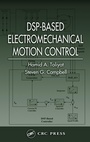Cover: DSP-Based Electromechanical Motion Control - CRC Press