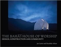 Cover: The Baha'i House of Worship - George Ronald