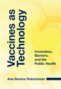 Abbildung von: Vaccines as Technology - Cambridge University Press