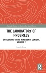 Cover: The Laboratory of Progress - Routledge