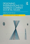 Cover: Designing Interventions to Address Complex Societal Issues - Routledge