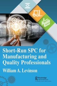 Abbildung von: Short-Run SPC for Manufacturing and Quality Professionals - Productivity Press