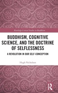 Cover: Buddhism, Cognitive Science, and the Doctrine of Selflessness - Routledge