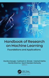 Enlarge image Cover: Handbook of Research on Machine Learning - Apple Academic Press Inc.
