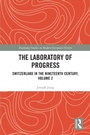 Cover: The Laboratory of Progress - Routledge