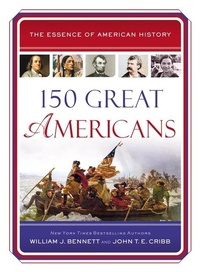 Enlarge image Cover: 150 Great Americans - Thomas Nelson Publishers