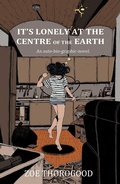 Cover: It's Lonely at the Centre of the Earth - Image Comics