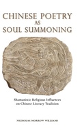 Cover: Chinese Poetry as Soul Summoning - Cambria Press