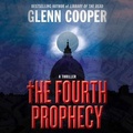 Cover: The Fourth Prophecy - Grand Central Publishing
